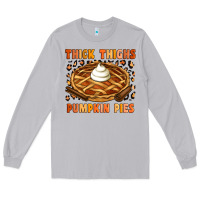 Moon Dust Thick Thighs Pumpkin Pies Long Sleeve Tee - Artiststas