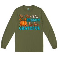 Army Green Tis' the Season To Be Grateful Long Sleeve Tee - Artiststas