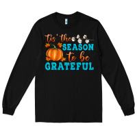 Black Tis' the Season To Be Grateful Long Sleeve Tee - Artiststas