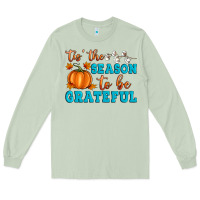 Matcha Tis' the Season To Be Grateful Long Sleeve Tee - Artiststas