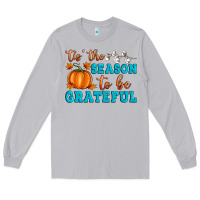 Moon Dust Tis' the Season To Be Grateful Long Sleeve Tee - Artiststas