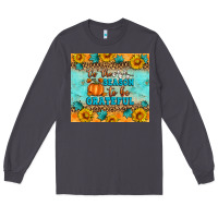 Smoke Tis' The Season To Be Grateful Long Sleeve Tee - Artiststas