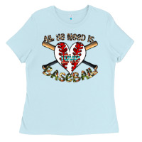 Baby Blue all you need is love baseball Ladies Tee - CowhideDigitalArt