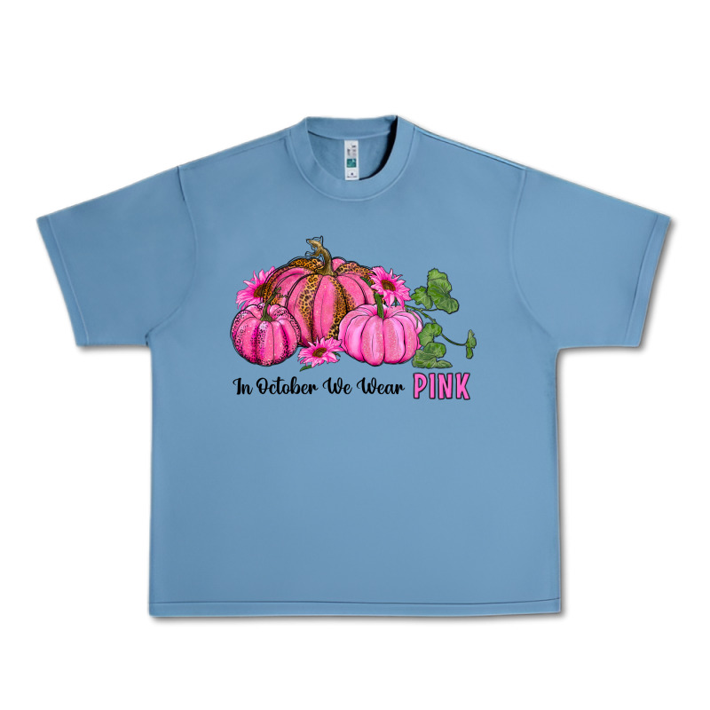 In October We Wear Pink Pumpkin And Sunflowers Urban Heavy Tee by RanaPortraitStore | Teevron