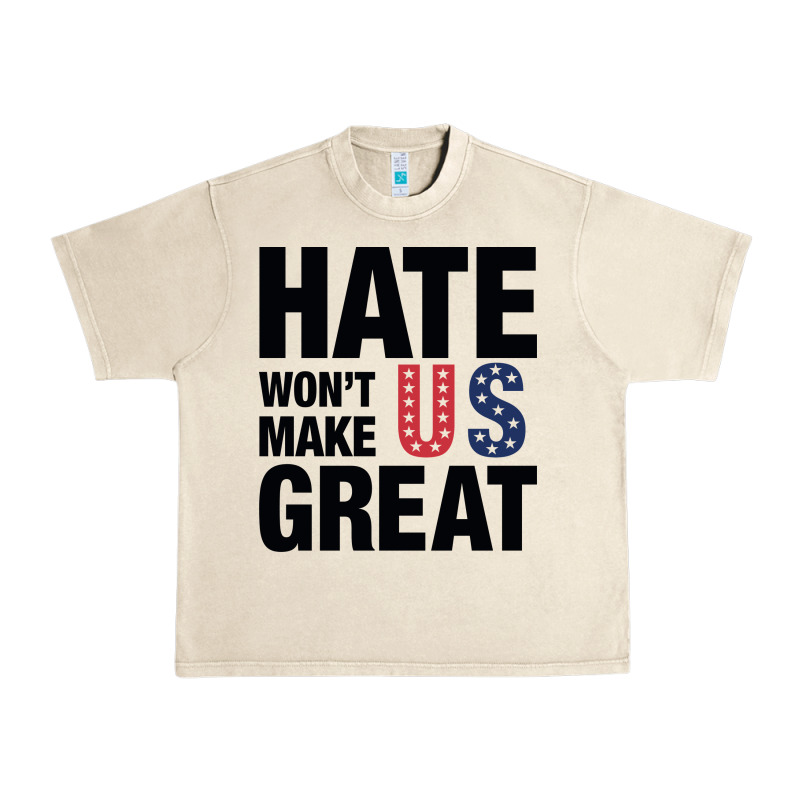 Hate Won't Make Us Great Black Urban Heavy Tee by artisFamous | Teevron