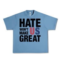 Pebble Blue hate won't make us great black Urban Heavy Tee - artisFamous