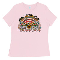 Bubblegum Pink mind your own motherhood Ladies Tee - SublimationCraftShop