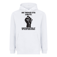 White introverts unite seperately in your own homes Heavyweight Hoodie - Bettercallsaul