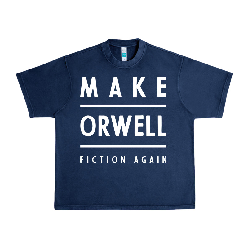 Basic Orwell 1984 - Anti Trump Gift Political Urban Heavy Tee by artisFamous | Teevron