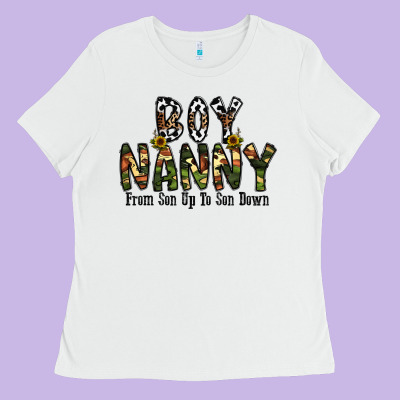 Boy Nanny From Son Up To Son Down Ladies Tee Designed By Cowhidedigitalart