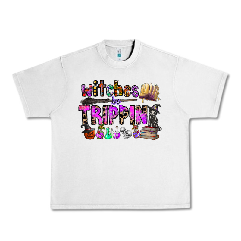 Witches Be Trippin Urban Heavy Tee by CowhideDigitalArt | Teevron