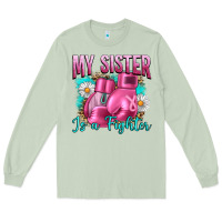 Matcha Breast Cancer My Sister Is A Fighter Long Sleeve Tee - Artiststas