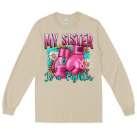 Mushroom Breast Cancer My Sister Is A Fighter Long Sleeve Tee - Artiststas
