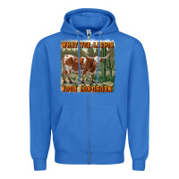 True Royal whatever lassos your longhorn Zipper Hoodie - RanaPortraitStore