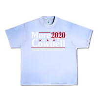 Grape Ice more cowbell 2020 election Urban Heavy Tee - artisFamous