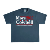 Midnight Navy more cowbell 2020 election Urban Heavy Tee - artisFamous