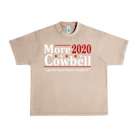 French Oak more cowbell 2020 election Urban Heavy Tee - artisFamous