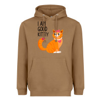 Toasted Coconut I Am Good Kittiy Heavyweight Hoodie - Bettercallsaul
