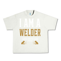 Pistachio I Am A WELDER - WELDER Job Gift Funny Urban Heavy Tee - artisFamous