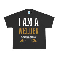 Pigment Black I Am A WELDER - WELDER Job Gift Funny Urban Heavy Tee - artisFamous