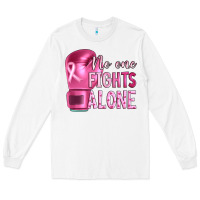 White Breast cancer no one fights alone boxing Long Sleeve Tee - Artiststas