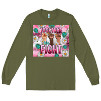Army Green Breast Cancer Together Fight Long Sleeve Tee - Artiststas