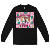 Black Breast Cancer Together Fight Long Sleeve Tee - Artiststas