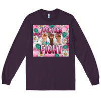 Plum Breast Cancer Together Fight Long Sleeve Tee - Artiststas