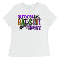 White almost bat shit crayz Ladies Tee - SublimationCraftShop