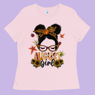 August Girl Ladies Tee Designed By Sublimationcraftshop