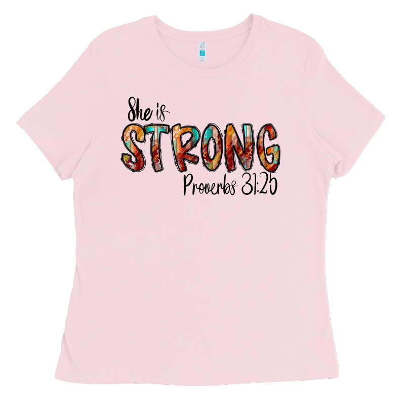 She Is Strong Provebs Ladies Tee by CowhideDigitalArt | Teevron