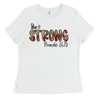 White she is strong provebs Ladies Tee - CowhideDigitalArt