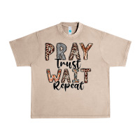 French Oak Pray Trust Wait Repeat Urban Heavy Tee - CowhideDigitalArt