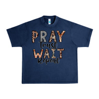 Navy Pray Trust Wait Repeat Urban Heavy Tee - CowhideDigitalArt