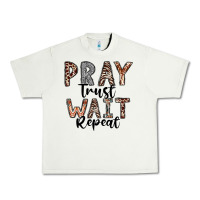 Pistachio Pray Trust Wait Repeat Urban Heavy Tee - CowhideDigitalArt