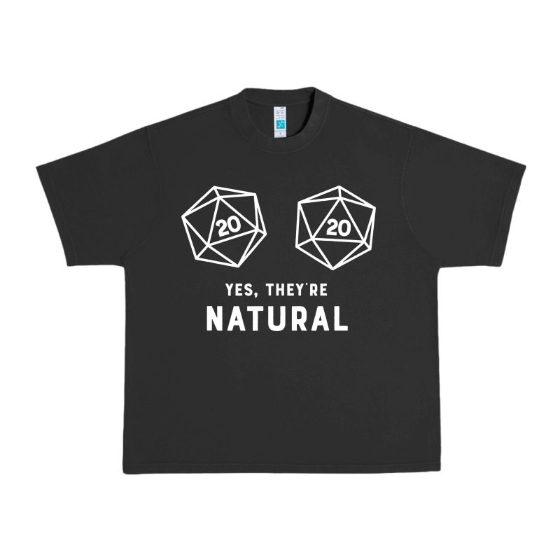 Yes They're Natural 20 Dice Funny Rpg Gamer Urban Heavy Tee by artisFamous | Teevron