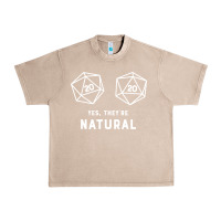 French Oak yes they're natural 20 dice funny rpg gamer Urban Heavy Tee - artisFamous