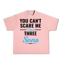 Salmon you can't scare me i have three sons Urban Heavy Tee - artisFamous