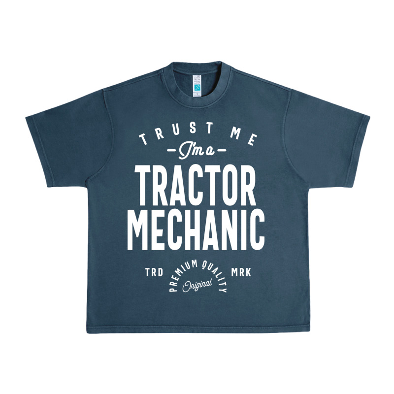 Tractor Mechanic Gift Funny Job Title Profession Birthday Idea Urban Heavy Tee by artisFamous | Teevron