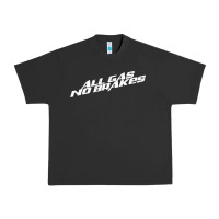 Pigment Black all gas no brakes for dark Urban Heavy Tee - artisFamous