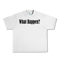 Lunar Rock what happen Urban Heavy Tee - artisFamous