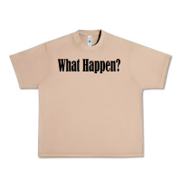 Burro what happen Urban Heavy Tee - artisFamous