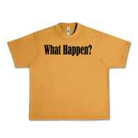Peanut Butter what happen Urban Heavy Tee - artisFamous