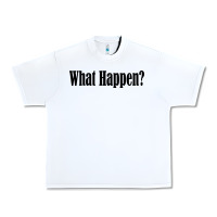 White what happen Urban Heavy Tee - artisFamous