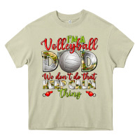 Mossy I'm a Volleyball Dad we don't do that keep calm Heavy Core Tee - BundleAndBundleShop