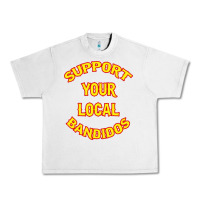 Lunar Rock bandidos support your local texas Urban Heavy Tee - artisFamous