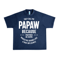 Navy Mens They Call Me Papaw Because Partner In Crime - Dad & Grandpa Birth Urban Heavy Tee - artisFamous