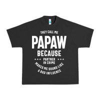 Mens They Call Me Papaw Because Partner In Crime - Dad & Grandpa Birth Urban Heavy Tee | Teevron