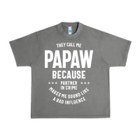 Tornado Mens They Call Me Papaw Because Partner In Crime - Dad & Grandpa Birth Urban Heavy Tee - artisFamous