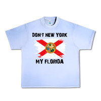 Grape Ice don't new york my florida t shirt flag Urban Heavy Tee - artisFamous
